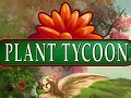 ʪäƱݲܻؤPlant TycoonפΥǥǤ4GamerUp