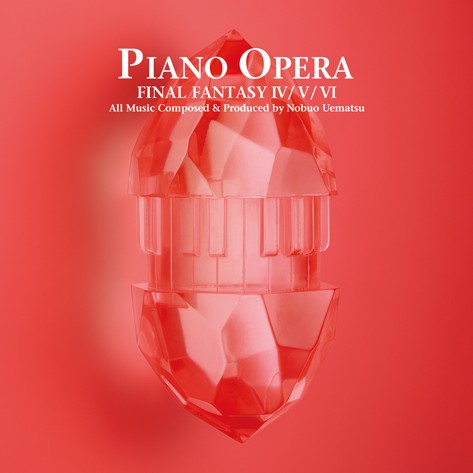 PIANO OPERA FINAL FANTASY IV/V/VIסȯꡣȤ