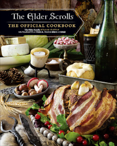 画像集 No.001のサムネイル画像 / 「The Elder Scrolls」シリーズ公式料理本の邦訳版が3月3日に発売へ。スカイリムやモロウウィンドなど，タムリエル各地のレシピを収録