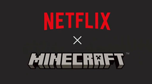 MinecraftפΥ˥᥷꡼Netflixꡣ꡼ѡȯȤȤNetflixΥо줹ƥ