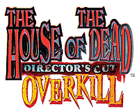 The House of The Dead: OVERKILL Directors CutפθȤץ󡣥೵פİǤ륳ƥĤɲä