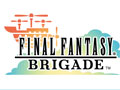 ®ۤĤˡ֥եʥե󥿥פ륲ȤMobageо졣ΥȥϡFINAL FANTASY BRIGADEס12ܤ˥ӥͽ 