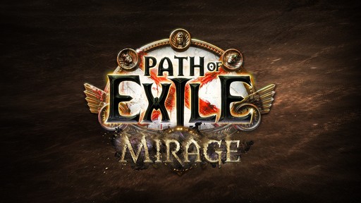 画像ギャラリー No.001のサムネイル画像 / 「Path of Exile」の新リーグ“Mirage”では,新たなスキルや見直されたエンドゲーム,よりQoLが高まったゲームシステムがプレイヤーを待つ