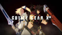 #002Υͥ/GUILTY GEAR Xrd -SIGN-פOPࡼӡǿܤƼ沈⡼ɤξ