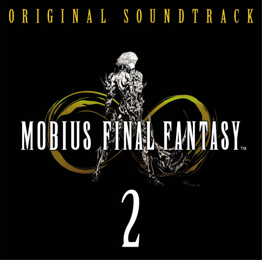  No.001Υͥ / MOBIUS FINAL FANTASY Original Soundtrack2פ82ȯ