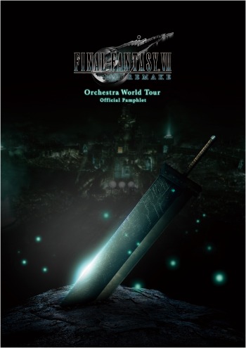 #007Υͥ/FINAL FANTASY VII REMAKE Orchestra World TourΥåμդ