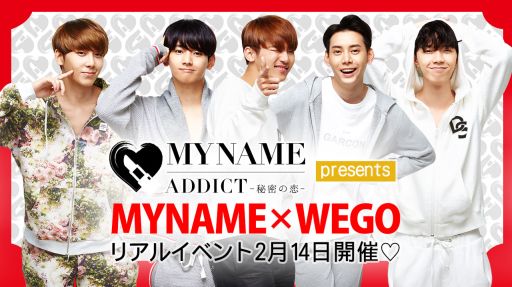 MYNAME ADDICT-̩-סߥѥ륷åWEGOꥢ륤٥VIP󽷤Υ٥Ȥ򳫺