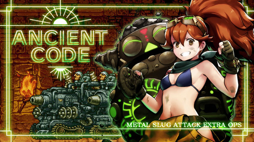 METAL SLUG ATTACKסָꥤ٥ȡANCIENT CODEפ