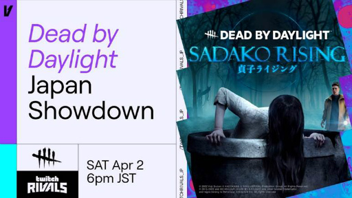 ٥ȡTwitch RivalsDead by Daylight Japan Showdownפ42곫