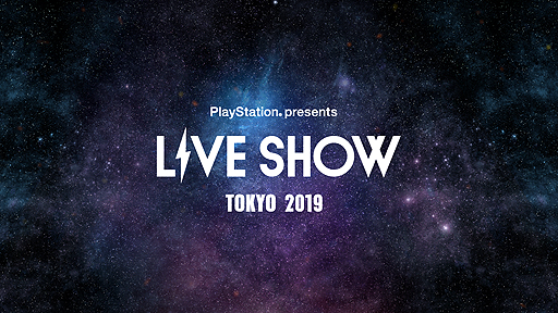  No.003Υͥ / 715šPlayStation TOKYO 2019סơ٥ȡPlayStation presents LIVE SHOWפۿڡ