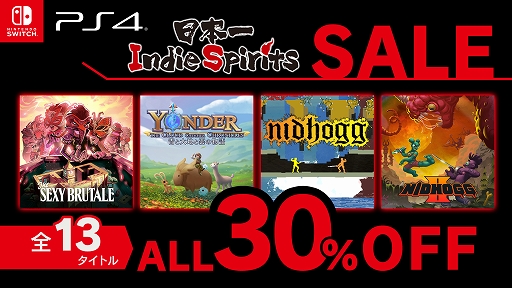 ���������꡼ No.001�Υ���ͥ������ / ��The Sexy Brutale�ס�Nidhogg 2�ס�Yonder �Ĥ����Ϥȱ���ʪ��פʤ�13���ʤ�30�󥪥դˡ����ܰ�Indie Spirits������򳫺���