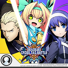 BLAZBLUE CROSS TAG BATTLEסPS4/Switchˤȯ䡣BBP4UUNIRWBYΥСƮ