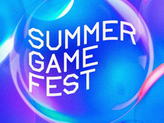 寝不足に注意！「Summer Game Fest」など，新情報に期待の海外イベントが続々配信。忘れずに見たい「今週の公式配信番組」ピックアップ