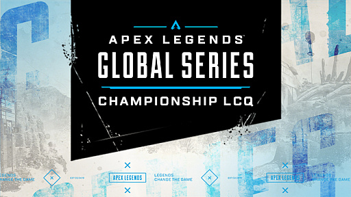 #001Υͥ/Apex Legends Global Series Championship LCQפܸ饤ۿߥǼ»