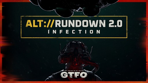  No.009Υͥ / GTFOס緿åץǡȡALT://Rundown 2.0 InfectionɤۿRundownϤ٤ܸбͽ
