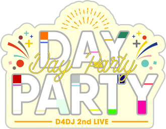  No.006Υͥ / D4DJ 2nd LIVE -Day Party- / -Nonstop Night-׸ݡȤ