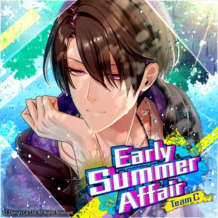 ֥֥åסޡե٥ȡEarly Summer Affair<TeamC>ɤ