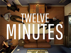 ［E3 2021］「Twelve Minutes」が8月19日に発売。ループし続ける12分間からの脱出を目指すアドベンチャー