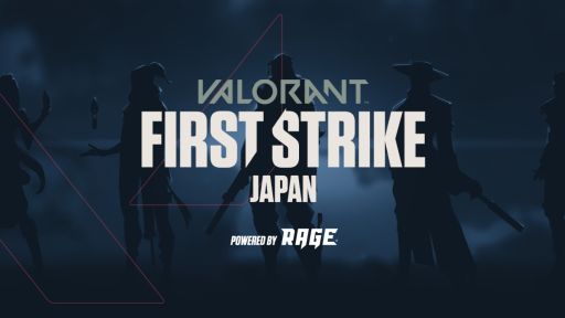 #001Υͥ/VALORANT FIRST STRIKE JAPAN Powered by RAGEפξԥबꡣå罸Ⳬ