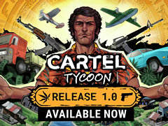 経営シム「Cartel Tycoon」正式リリース。国家権力や身内の裏切りに対応しながら麻薬の帝王に成り上がれ