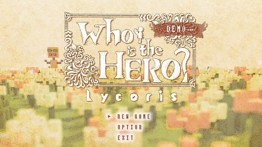 ʽλҤ3֤ʪRPGWho is the HERO? -Lycoris-ץǥǥץ쥤ݡ