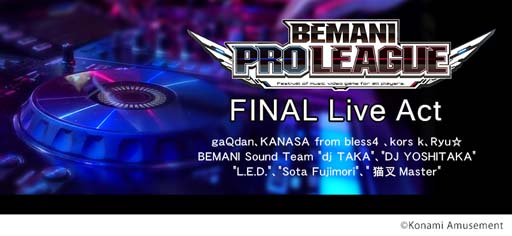 BEMANI PRO LEAGUE 2021ס2021ǯ102ͥ򤫤ȥեʥ륹ơɤۿ