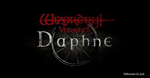  No.005Υͥ / ޥ۸RPGWizardry Variants Daphneץɦ¥ƥȤμ»ܤꤷü罸򳫻ϡSteamǤȯǤ뤳Ȥ餫