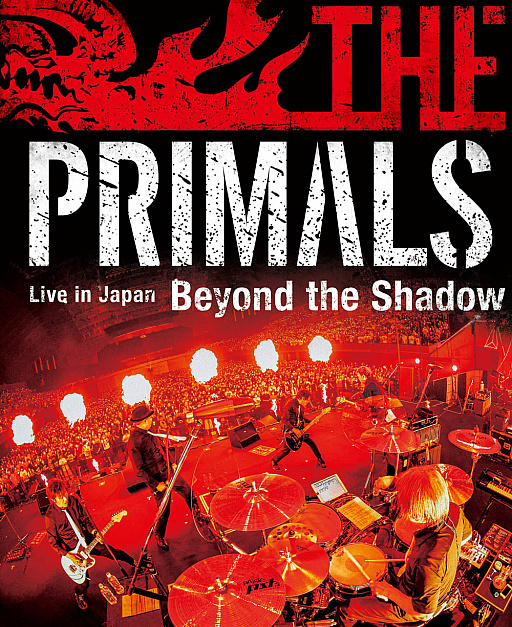 #001Υͥ/Blu-rayTHE PRIMALS Live in Japan - Beyond the Shadowס914ȯ