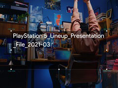 PS5のタイトルラインナップを一挙に紹介する特別映像「PlayStation 5_Lineup_Presentation_File_2021-03」が公開