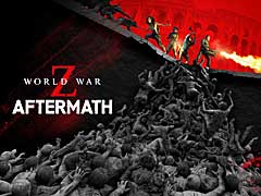「WORLD WAR Z: Aftermath」の日本語PS4版が2021年冬にリリース。最新トレイラーを公開