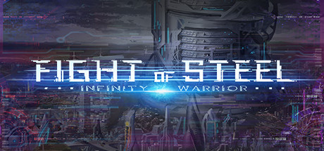 #001Υͥ/Fight of Steel: Infinity Warriorסץ¥ƥȡθۿˤSteam Next FestɤǳšץƮޡȤΥܤ»