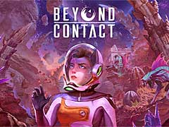 SFサバイバルゲーム「Beyond Contact」，製品版を本日リリース。崩壊の危機に瀕した未知の惑星でサバイバル生活を楽しもう