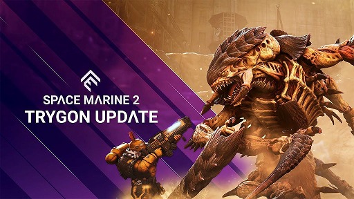 ���������꡼ No.001�Υ���ͥ������ / ��Warhammer 40,000: Space Marine 2���緿���åץǡ��ȡ�Trygon�פ��������PvE�ߥå�����æ�Сפ䥤��ե���Υԥ��ȥ���ɲ�