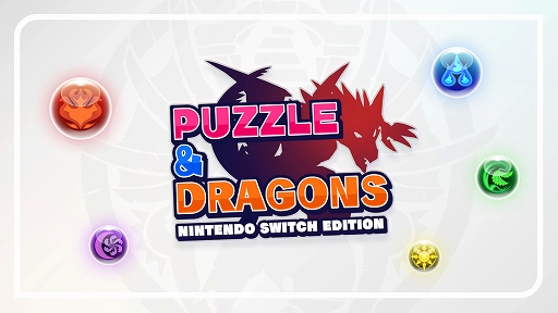 #004Υͥ/PUZZLE & DRAGONS Nintendo Switch Editionפ220ۿꡣץ⡼ӥǥ