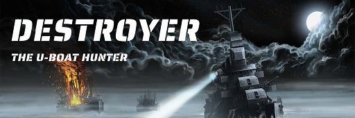 「Destroyer: The U-Boat Hunter」アーリーアクセス開始。駆逐艦の艦長として，Uボートから同盟国の輸送隊を守るWW2海戦SLG