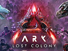 ��ARK: Survival Ascended�ס��ǿ���ĥ�ѥå���Lost Colony�פ�¿�̤ʥ���ƥ�Ĥ�Ҳ𤹤�ȥ쥤�顼����