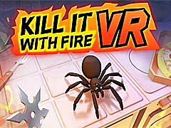 高評価クモゲーのVR版「Kill It With Fire VR」販売開始。VRになって気持ち悪さ大幅アップ