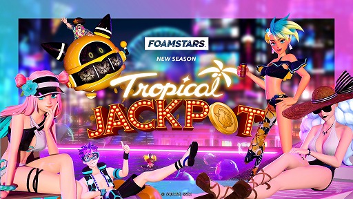 FOAMSTARS׿TROPICAL JACKPOT롣å礦롼JACKPOT SCRAMBLEפ她