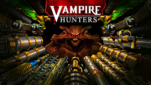 äƷäƷޤFPSVampire HuntersפΥ꡼ǤSteamǥ꡼̤Ѥ߾夲ŨǤ褦