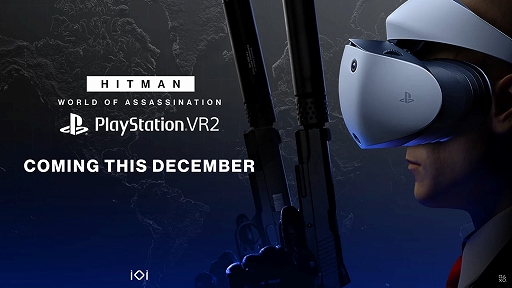 HITMAN World of AssassinationסPlayStation VR2Ǥ12ȯ䡣ŻߥåVRθǤ