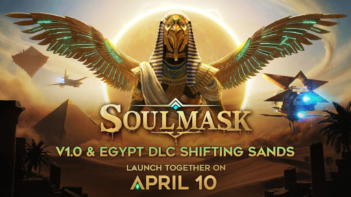 画像ギャラリー No.001のサムネイル画像 / オープンワールドサバイバルクラフト「Soulmask」，製品版をリリース。古代エジプトがテーマのDLC「Shifting Sands」を初月無料で配信