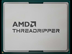 Zen 5˿ʲ64CPURyzen Threadripper 9000ץ꡼ȯɽ