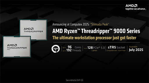 画像ギャラリー No.002のサムネイル画像 / Zen 5世代に進化した最大64コアCPU「Ryzen Threadripper 9000」シリーズが発表に
