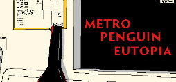  No.001Υͥ / ֥եߥ쥹פΥꥨˤ뿷ĩĺŪϲǤζʥڥ󥮥Ȥ襤METRO PENGUIN EUTOPIA