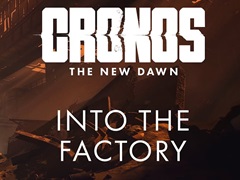 Cronos: The New Dawnס˴θȤʤäѹ򡤼ºݤΥץ쥤ȤȤ˾Ҳ𤹤ư