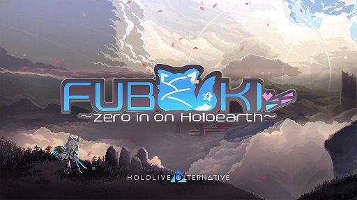���������꡼ No.008�Υ���ͥ������ / ���ե֥����󤬼����2D����������FUBUKI ��zero in on Holoearth���ס�����ȯ�䡣4��27���ޤ�15�󥪥ե����뤬������