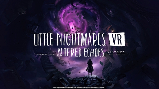 画像ギャラリー No.003のサムネイル画像 / 「リトルナイトメア VR Altered Echoes」，4月24日発売決定。死の危険が潜む不気味な世界をVR視点で冒険できる