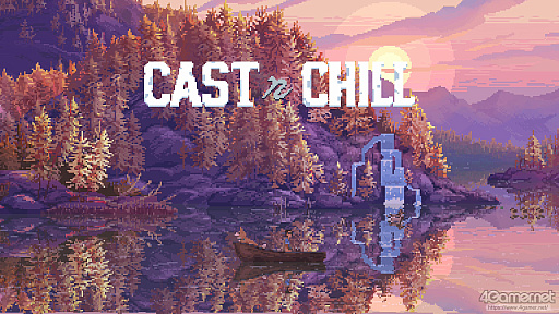 ���������꡼ No.001�Υ���ͥ������ / �Υץ쥤��ݡϻ���餷�ʿ���į��롤���θ�����̣�臘�����ͤ�椫����Cast n Chill�פ�̥�ϤȤ�