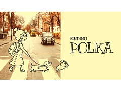 �������̱Ƥ��ɤ�������ι���������������󥰥����Finding Polka�פ�ȯɽ���ܡ���ڥ�������줿�ҥߥĤ��äѤ����������⤭�����