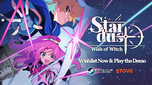 ���������꡼ No.001�Υ���ͥ������ / ��������SRPG�˥����ɤ�Ȥä������󥿡�������ܥ����ƥ��ͻ�礷����STARDUST: Wish of Witch�ס��ǥ��Ǥ�Steam�Ǹ�����
